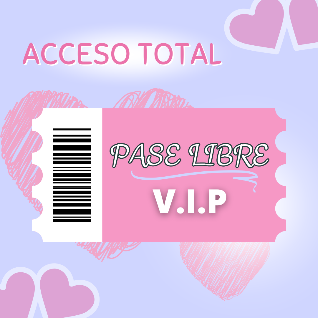 Pase Libre V.I.P